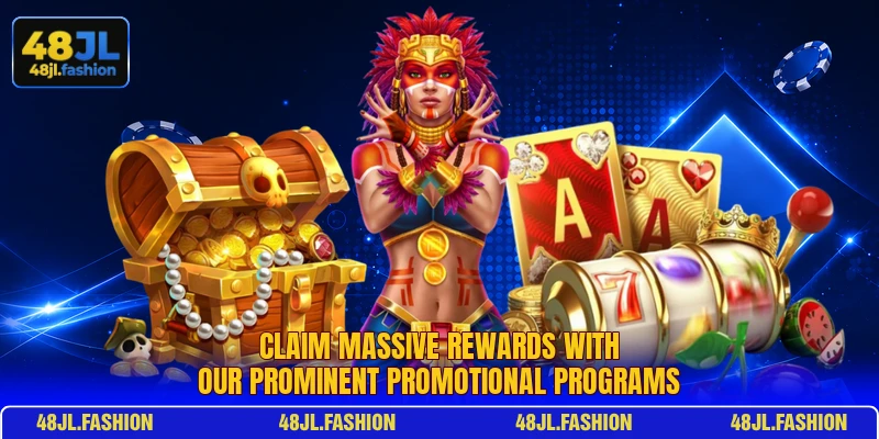 Claim massive rewards with our prominent promotional programs Claim massive rewards with our prominent promotional programs