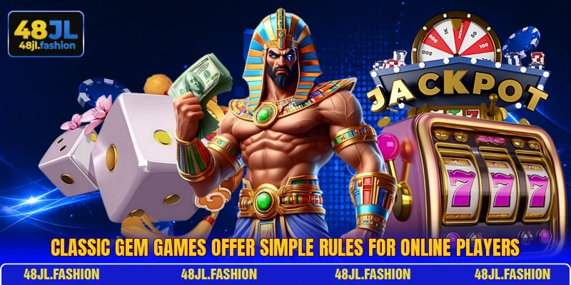 Classic gem games offer simple rules for online players