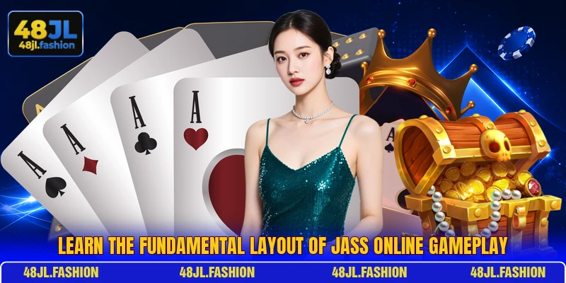 Learn the fundamental layout of Jass Online gameplay