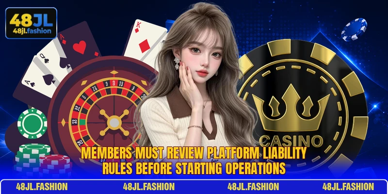 Members must review platform liability rules before starting operations