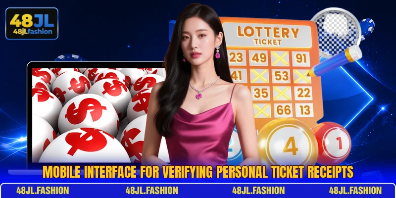 Mobile interface for verifying personal ticket receipts